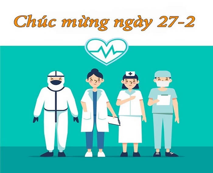 Ngày 27 tháng 2 là ngày Thầy thuốc Việt Nam